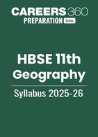 HBSE Class 11 Geography Syllabus 2025-26