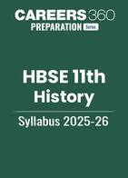 HBSE Class 11 History Syllabus 2025-26