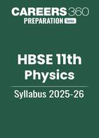 HBSE Class 11 Physics Syllabus 2025-26
