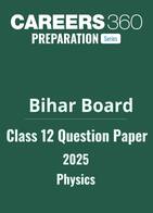 Bihar Board Class 12 Physics Question Paper 2025