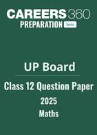 UP Board Class 12 Maths Question Paper 2025