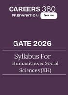 GATE 2026 Syllabus for Humanities and Social Sciences (XH)