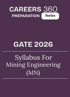 GATE 2026 Syllabus for Mining Engineering (MN)