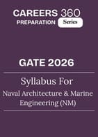 GATE 2026 Syllabus for Naval Architecture & Marine Engineering (NM)