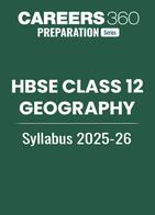 HBSE Class 12 Geography Syllabus 2025-26