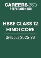 HBSE Class 12 Hindi Core Syllabus 2025-26