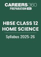 HBSE 12th Home Science Syllabus 2025-26