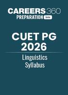 CUET PG 2026 Linguistics Syllabus