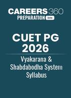 CUET PG 2026 Vyakarana and Shabdabodha System Syllabus
