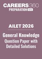 AILET 2026 General Knowledge and Current Affairs  Question Paper with Solutions