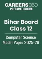 Bihar Board Class 12 Computer Science Model Paper 2025-26