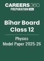 Bihar Board Class 12 Physics Model Paper 2025-26