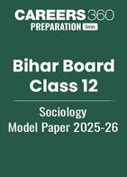 Bihar Board Class 12 Sociology Model Paper 2025-26