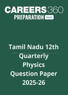 Tamil Nadu Class 12 Physics Quarterly Question Paper 2025-26