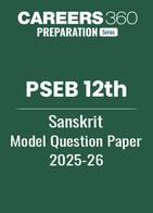 PSEB 12th Sanskrit Model Question Paper 2025-26