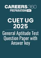 CUET UG 2025 General Aptitude Test Question Paper with Answer Key
