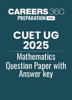 CUET UG 2025 Mathematics Question Paper with Answer Key