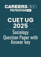 CUET UG 2025 Sociology Question Paper with Answer Key