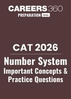 CAT 2026 Number System Important Concepts & Practice Questions