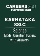 Karnataka SSLC Science Model Question Papers 2025-26 with Answers (1-4)