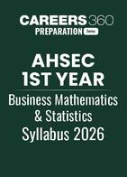 AHSEC HS 1st Year Business Mathematics and Statistics Syllabus 2026