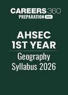 AHSEC HS 1st Year Geography Syllabus 2026