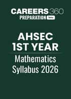 AHSEC HS 1st Year Mathematics Syllabus 2026