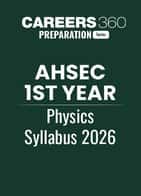 AHSEC HS 1st Year Physics Syllabus 2026