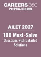 AILET 2027 - 100 Must-Solved Questions with Detailed Solutions