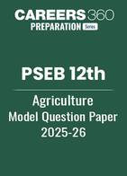 PSEB 12th Agriculture Model Question Paper 2025-26