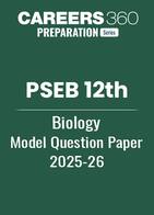 PSEB 12th Biology Model Question Paper 2025-26