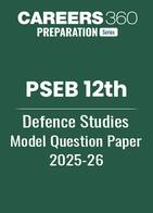 PSEB 12th Defence Studies Model Question Paper 2025-26