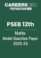 PSEB 12th Maths Model Question Paper 2025-26
