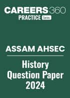 Assam HS History 2024 Question Paper