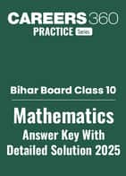 Bihar Board Class 10 Maths Question Paper 2025 Solution | PDF Download