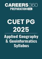 CUET PG 2025 Applied Geography & Geoinformatics Syllabus