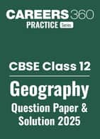 CBSE Class 12 Geography Question Paper & Solution 2025