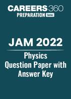 JAM 2022 Physics Question Paper with Answer Key