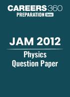 JAM 2012 Physics Question Paper