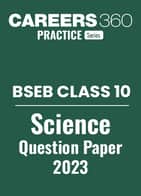 BSEB Class 10 Science Question Paper 2023