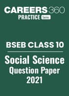 BSEB Class 10 Social Science Question Paper 2021