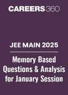 JEE main  2025 Paper: Memory Based Questions & Analysis for Jan 22, 23,24,28 and 29 All Shifts