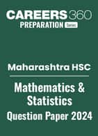 Maharashtra Board Class 12 Mathematics and Statistics Question Paper 2024