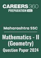 Maharashtra Board Class 10 Mathematics-II Question Paper 2024