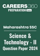 Maharashtra Board Class 10 Science and technology- II Question Paper 2024