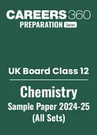 UK Board Class 12 Chemistry Sample Paper PDF 2024-25