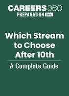 Which Stream to Opt: After Class 10 for Better Future