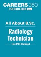 BSc Radiology Technology: Course Details, Eligibility, Scope, Salary & Careers