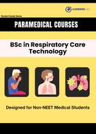 BSc in Respiratory Care Technology: Course Details, Careers & Colleges
