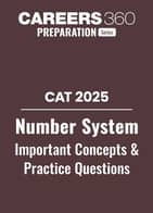 CAT 2025 Number System Important Concepts & Practice Questions